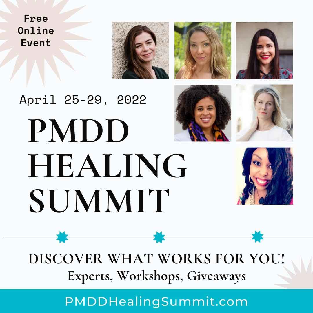 Some of the experts of the PMDD Healing Summit for pmdd supplements pmdd treatment pmdd symptoms